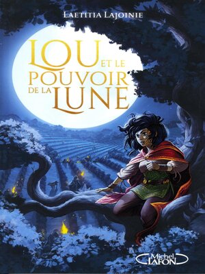 cover image of Lou et le pouvoir de la lune